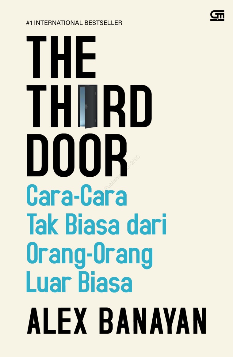 Third door : cara-cara tak biasa dari orang-orang luar biasa